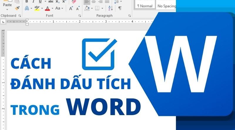 Cách đánh dấu tích trong Word dễ dàng và chi tiết nhất