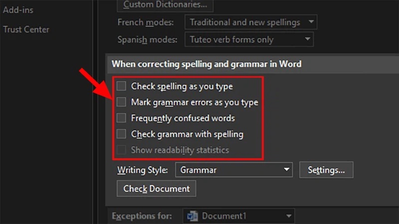 Bỏ tích tất cả các ô trong mục “When correcting spelling and grammar in Word”