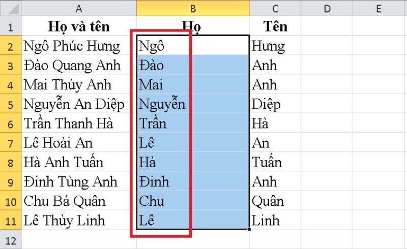 Kết quả nhận được sau khi tách họ ra khỏi họ và tên trong Excel