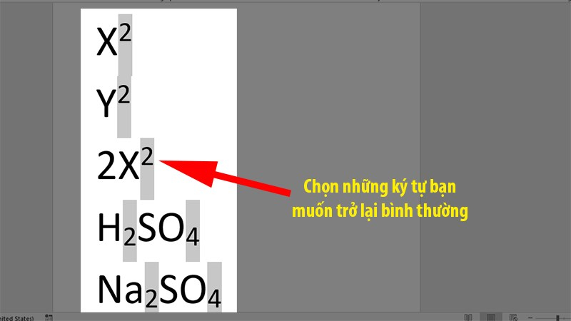 Chọn các ký tự hoặc số đã có định dạng số mũ hoặc chỉ số dưới